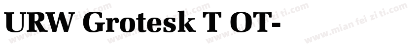 URW Grotesk T OT字体转换